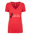 Red V-Neck Women's T-shirt with "Bitch Please, I Ride a Mare!" text on front.