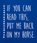 Favorite Tee | Scoop Neck | “Put Me Back on My Horse" Royal Blue